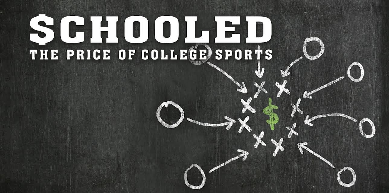 Schooled: The Price of College Sports (2013)