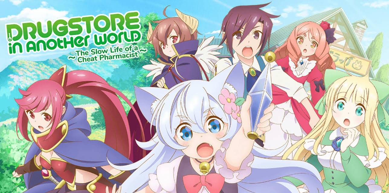 Drug Store in Another World - The Slow Life of a Cheat Pharmacist: Season 1