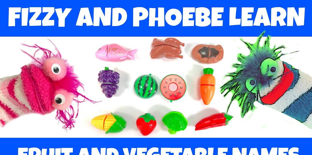 Fizzy and Phoebe Learn Fruit and Vegetable Names