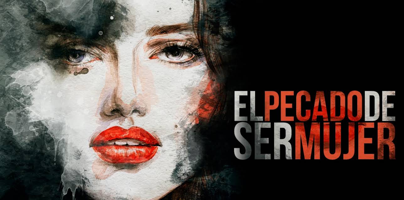 El Pecado De Ser Mujer (1955)