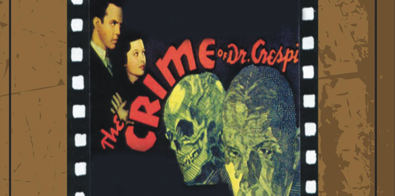 Crime Of Dr. Crespi (1935)