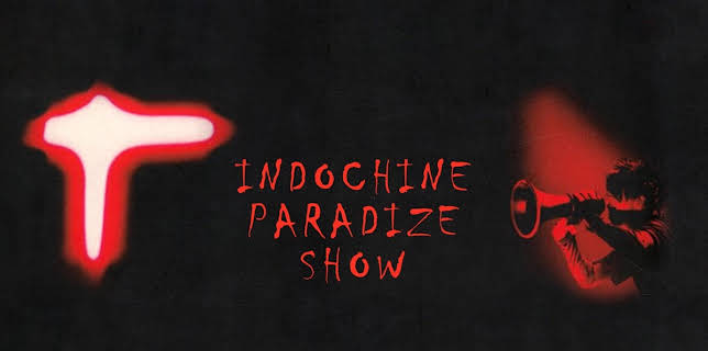 Indochine - Paradize Show (2004)