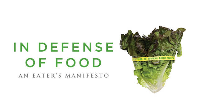In Defense of Food: An Eater's Manifesto (2015)