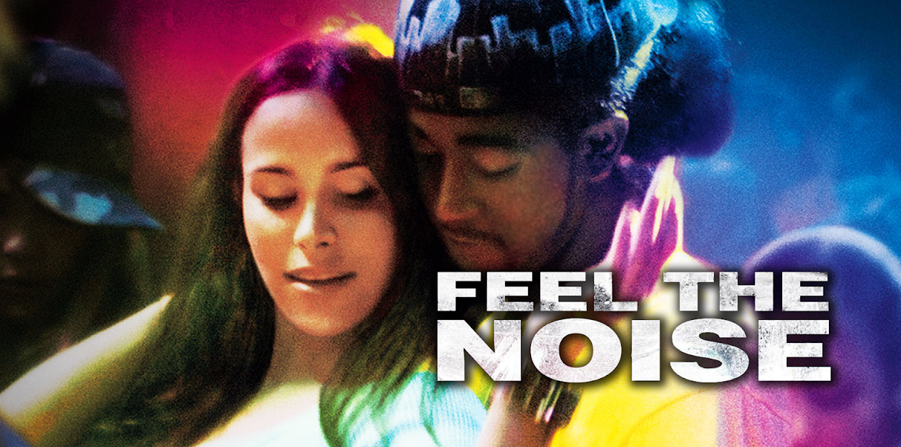 Feel The Noise (2007)