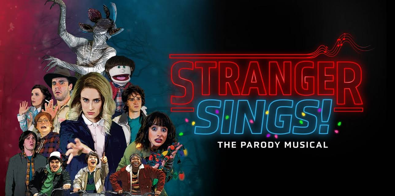 Stranger Sings: The Parody Musical (2024)