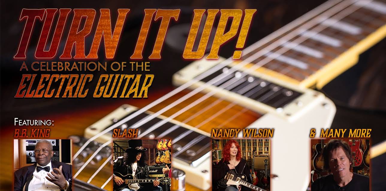 Turn It Up! A Celebration of the Electric Guitar (2014)