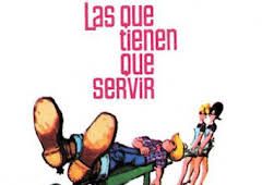 Las que tienen que servir