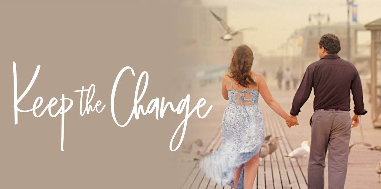 Keep the Change (2018)