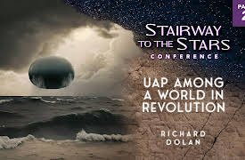 Stairway to the Stars: UAP Among a World in Revolution Part 2