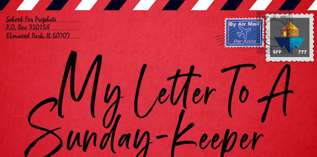 My Letter To A Sunday-Keeper (2022)