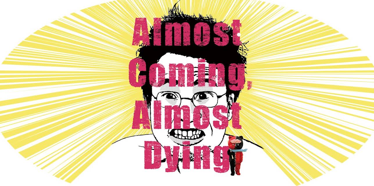 Almost Coming, Almost Dying (English Subtitled) (2017)
