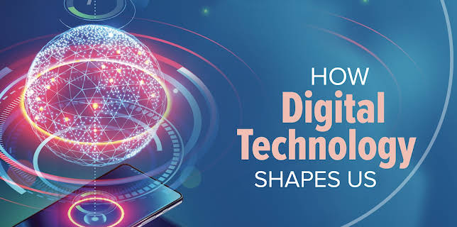 How Digital Technology Shapes Us
