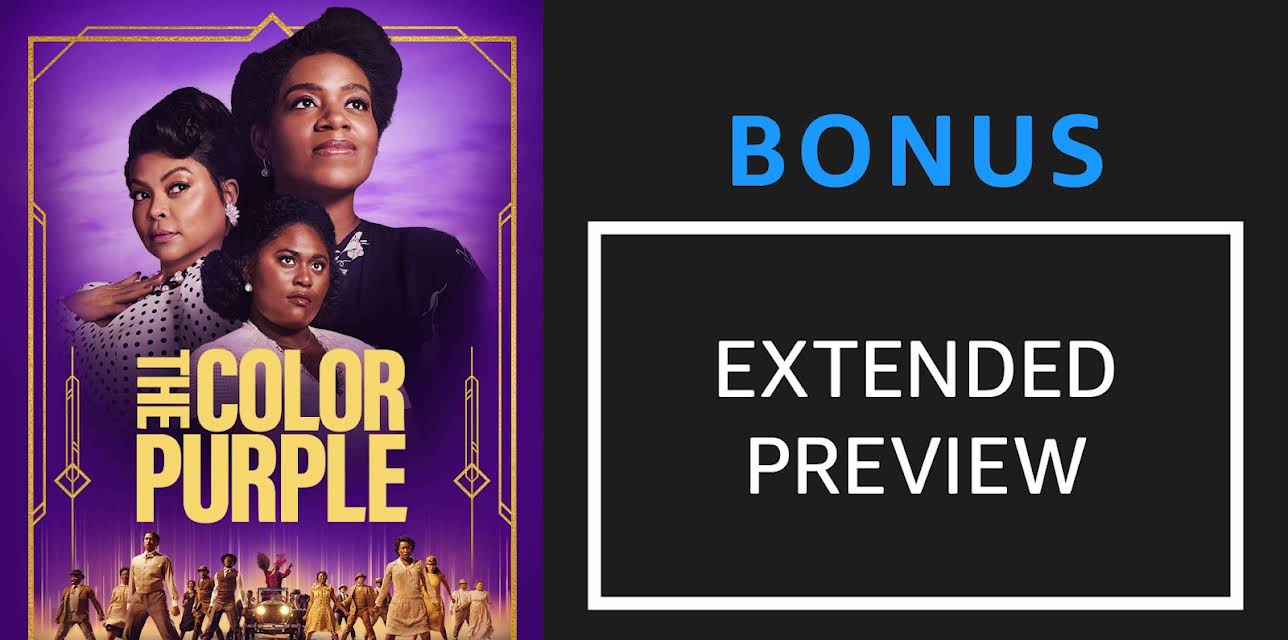 "The Color Purple Extended Preview" (2023)