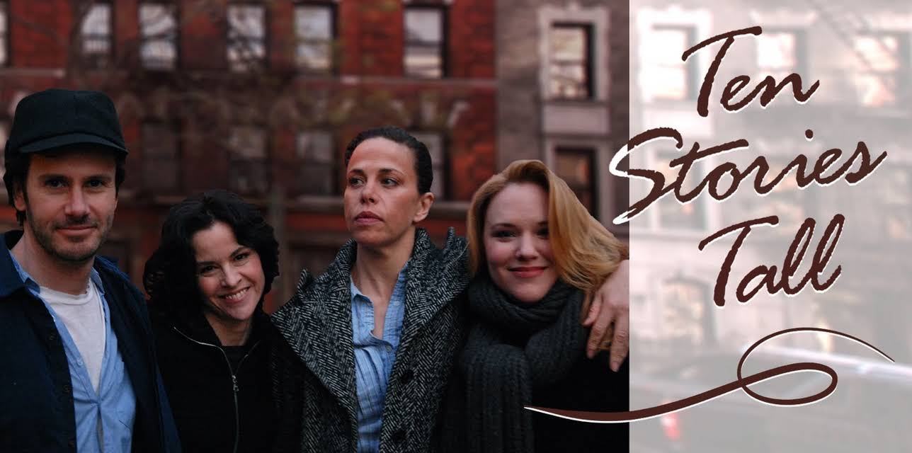 Ten Stories Tall (2010)