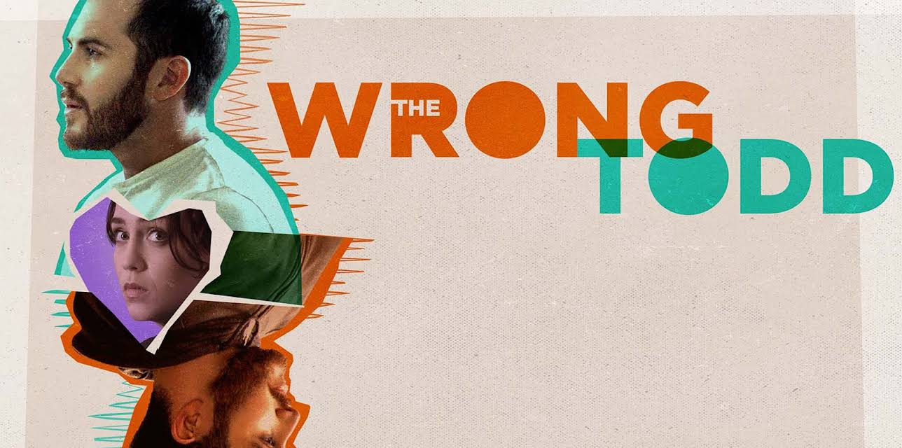 The Wrong Todd (2018)