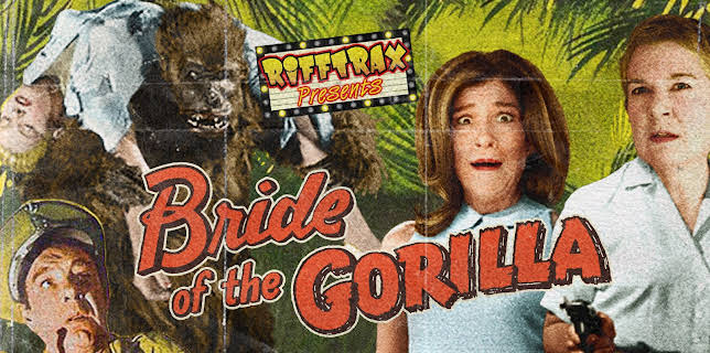 RiffTrax Presents: Bride of the Gorilla (2020)