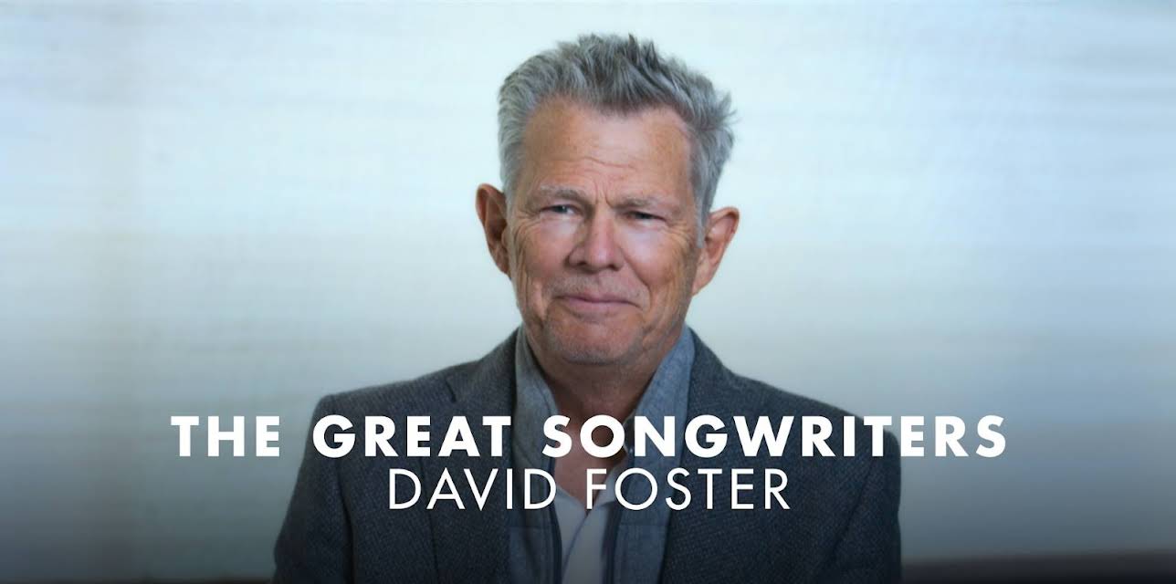 David Foster - The Great Songwriters (2022)