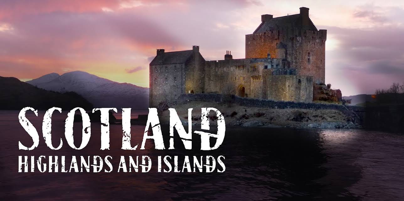 Scotland - Highlands and Islands (2015)