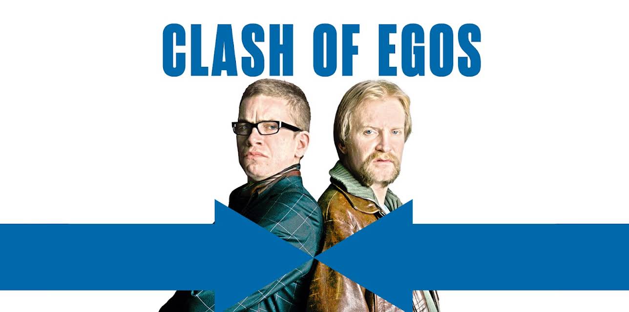 Clash of Egos (2006)
