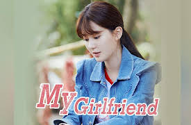 My Girlfriend: My Girlfriend EP16