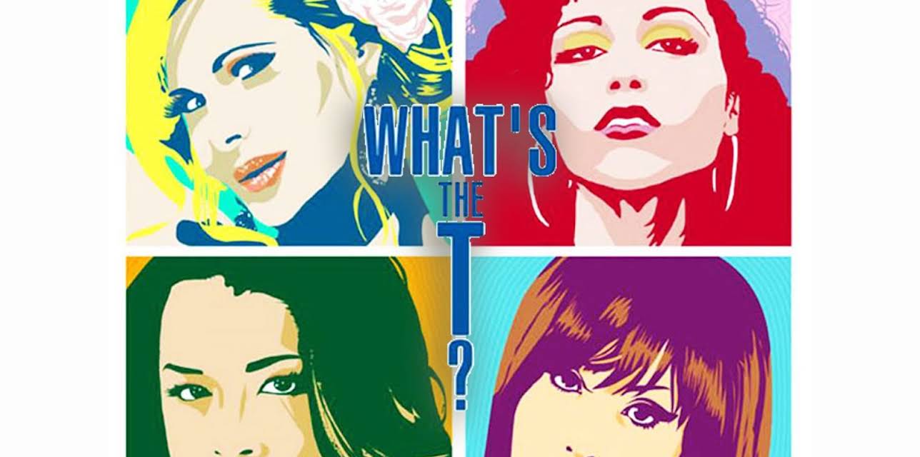 What's the T? (2013)