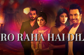 Ro Raha Hai Dil: Episode - 1
