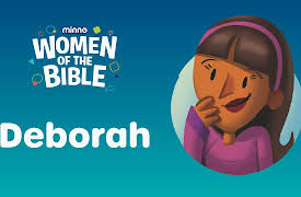 Minno Church at Home: Season 1: Women Of the Bible: Deborah