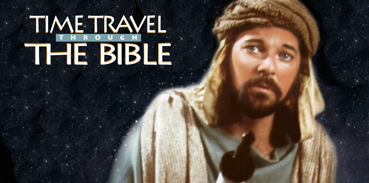 Time Travel Through the Bible