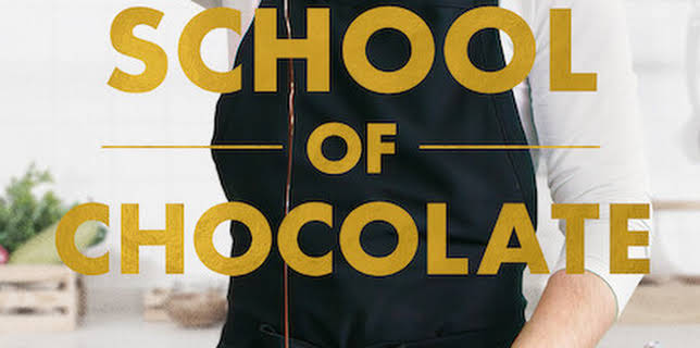 School of Chocolate