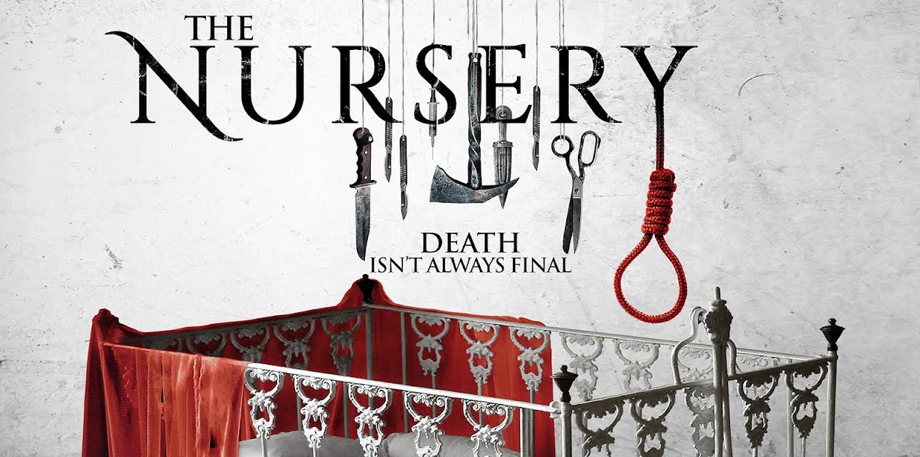The Nursery (2018)