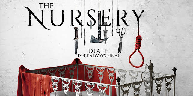 The Nursery (2018)