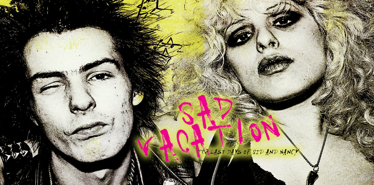 Various Artists - Sad Vacation: The Last Days Of Sid And Nancy (2016)
