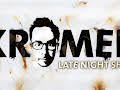 Krömer - Late Night Show