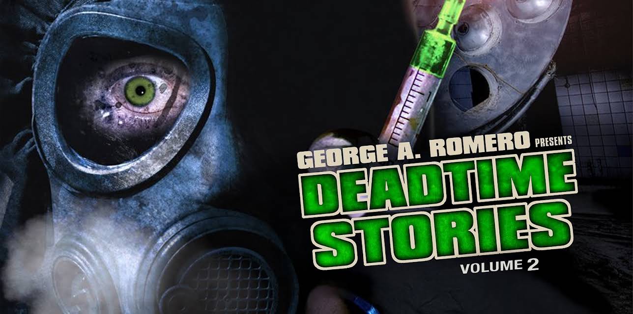 George A. Romero Presents: Deadtime Stories, Vol. 2 (2009)