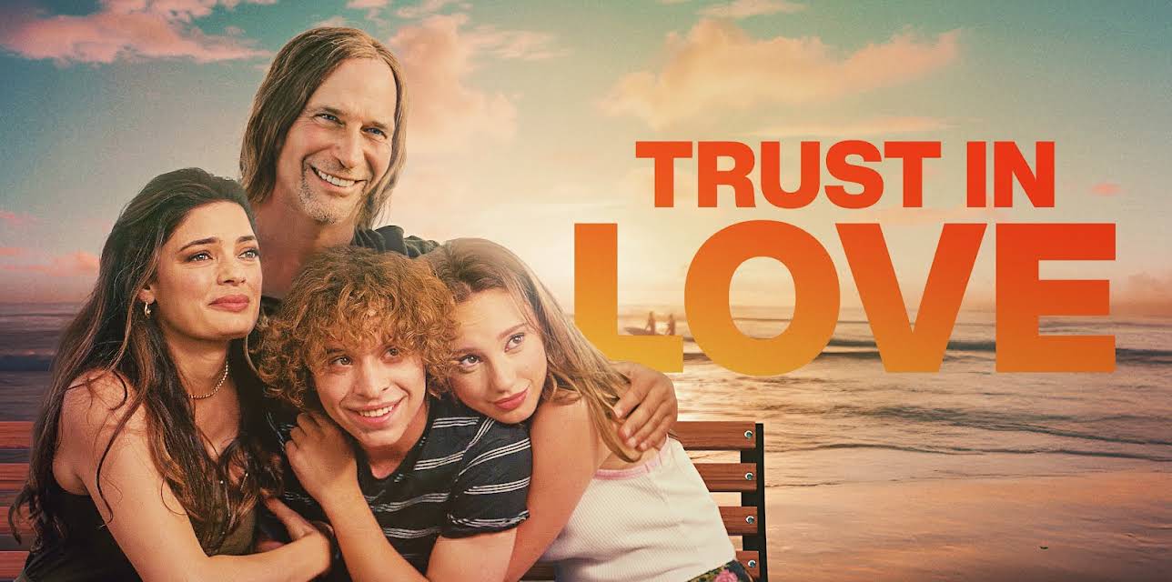 Trust in Love (2024)