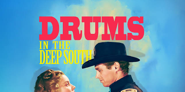 Drums In The Deep South - Barbara Payton and James Craig in a Civil War Classic! (1951)