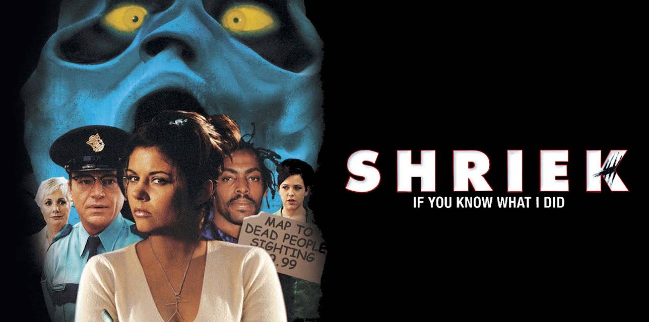 Shriek If You Know What I Did (2000)