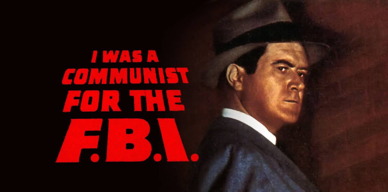 I Was a Communist for the FBI (1951)