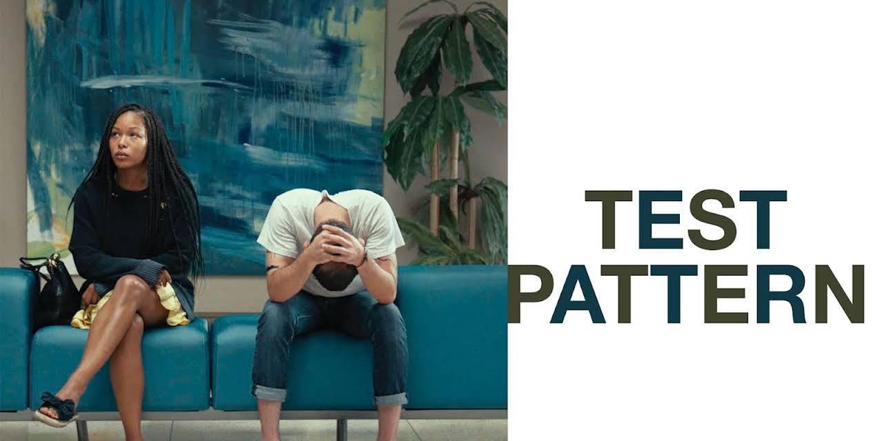 Test Pattern (2021)