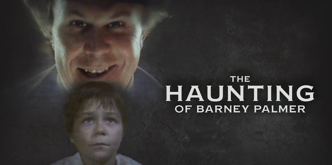The Haunting of Barney Palmer (1987)