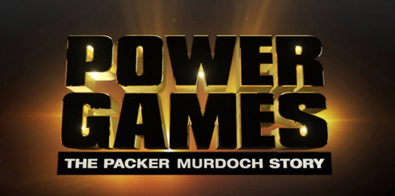 Power Games: The Packer-Murdoch Story