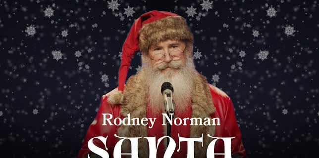 Rodney Norman: Santa (2020)