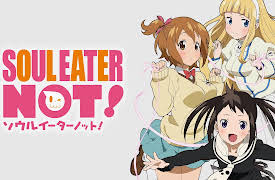 Soul Eater Not! Season 1: Girls' Dorms à la Carte!