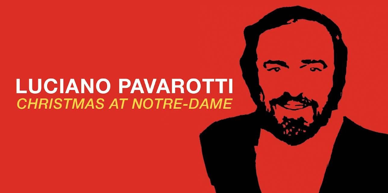 Luciano Pavarotti - Christmas at Notre Dame (1980)