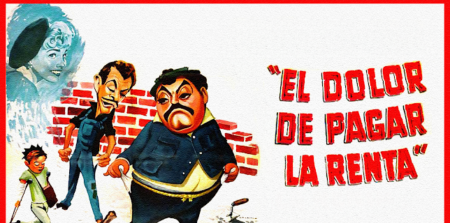 El Dolor de Pagar la Renta (1960)