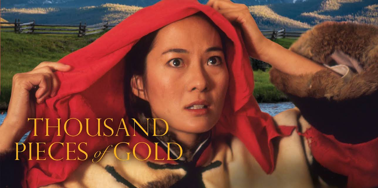 Thousand Pieces of Gold (1991)