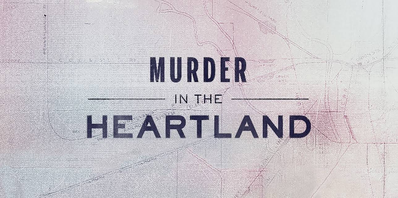 Murder in the Heartland Season 1