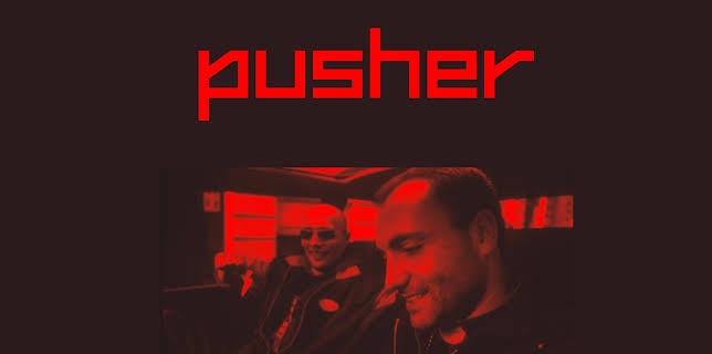 Pusher (1999)