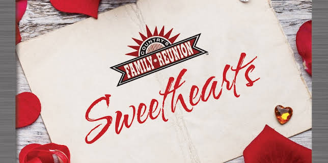 Country's Family Reunion – Sweethearts: Volume One (2016)