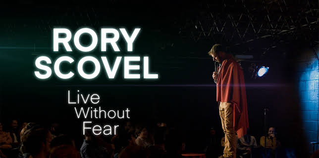Rory Scovel: Live Without Fear (2021)